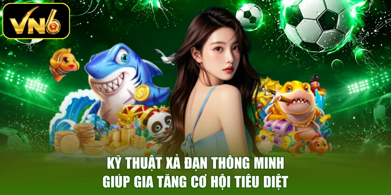 Kỹ thuật xả đạn thông minh giúp gia tăng cơ hội tiêu diệt